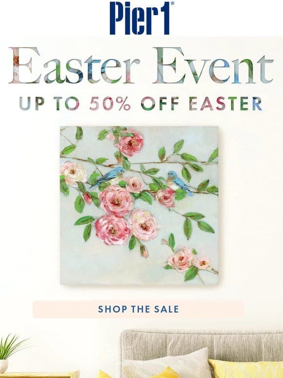 Up to 50% Off Easter Sale: Spring into Savings!