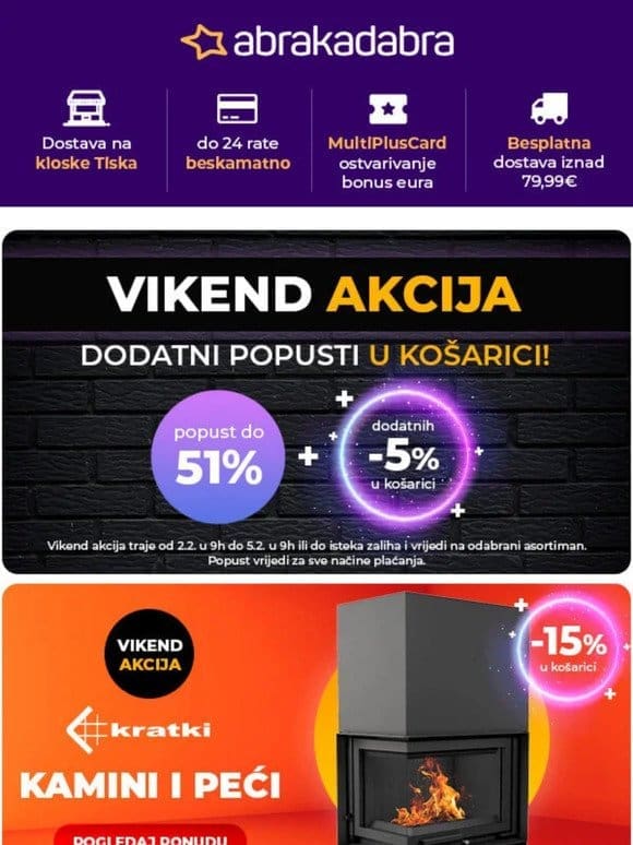 VIKEND AKCIJA JE TU! ⚠️ Popust do 51% + dodatnih -5% u košarici