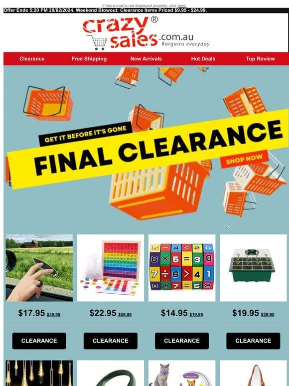 Weekend Blowout: Clearance Items Priced $9.95 – $24.99.