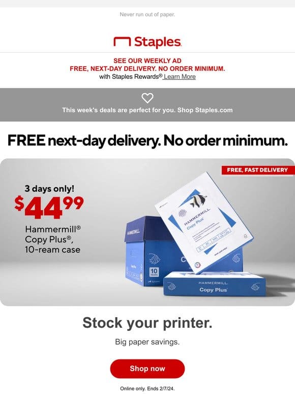 You’ll thank us later! Hammermill Copy Plus Copy Paper 10 ream cases for just $44.99.