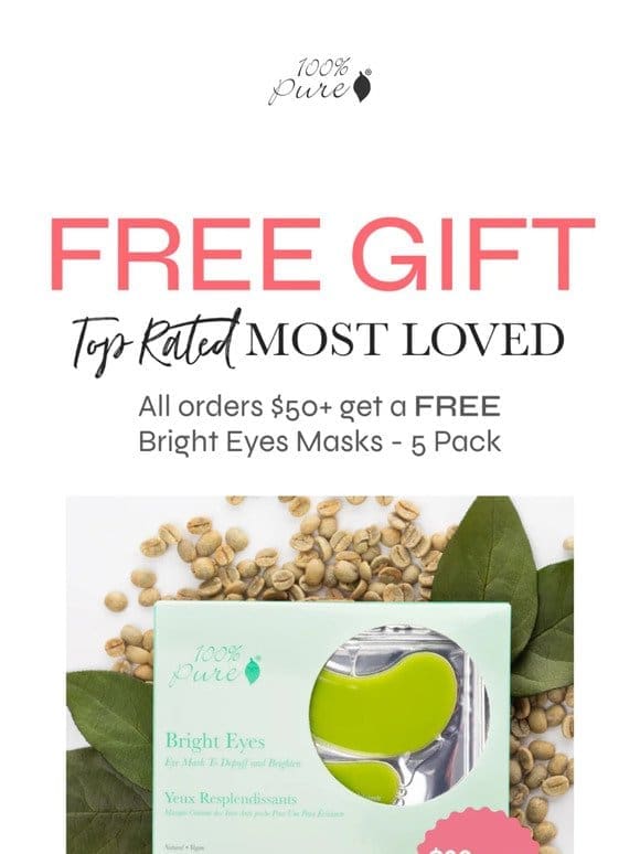 Your Gift Awaits: Free Bright Eyes 5 Pack on $50+ Purchases!