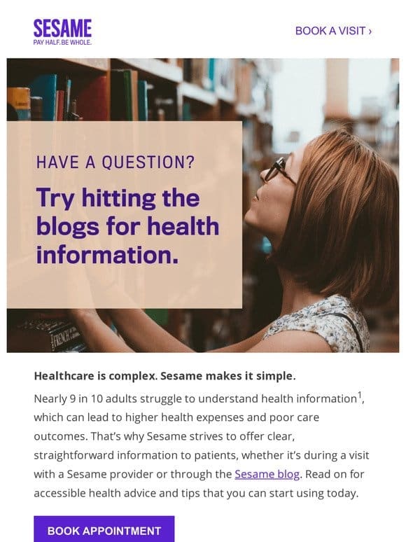 Your health questions， answered