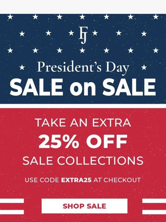 extra 25% OFF all SALE STYLES →