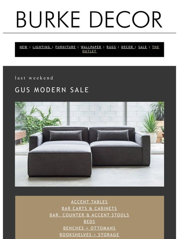 last weekend for gus modern sale⚡️