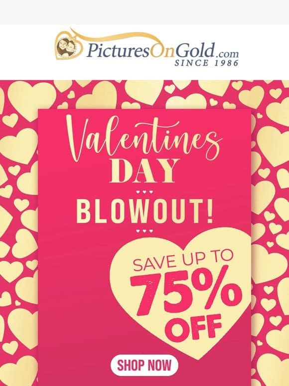 ❤️ Hey， Get Up To 75% Off Valentine’s Day Gifts!