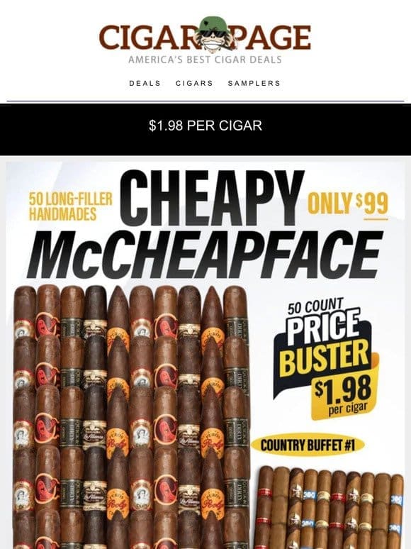 $1.98 a stick long-filler free-for-all