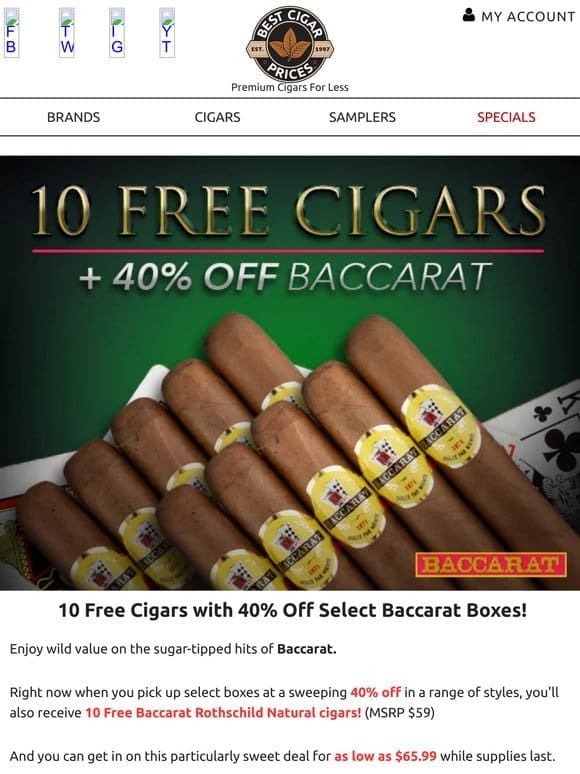 10 Free Cigars with 40% Off Select Baccarat Boxes