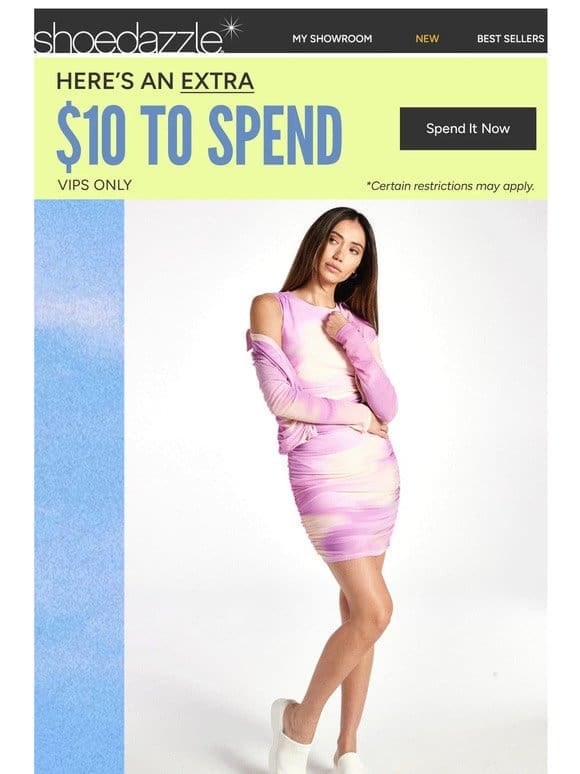 $10 to Spend on New Arrivals for Spring