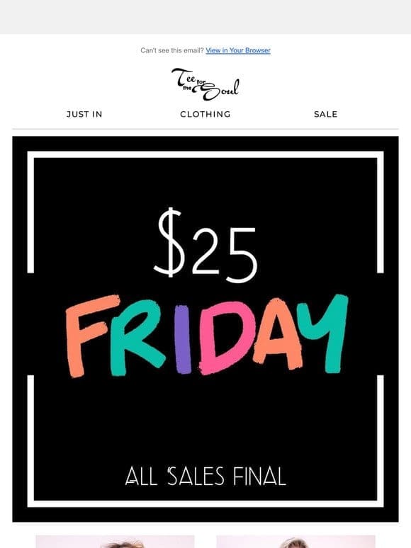 $25 Friday  ❤️