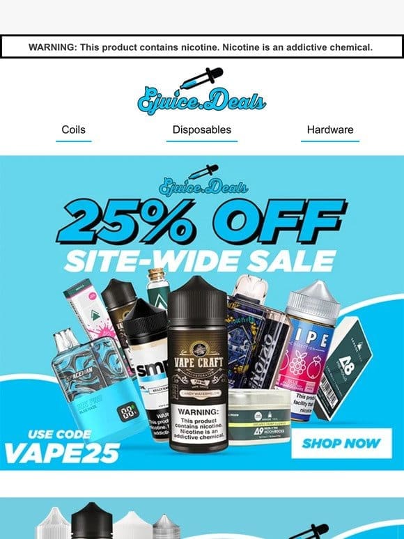 25% OFF Site-wide SAVINGS