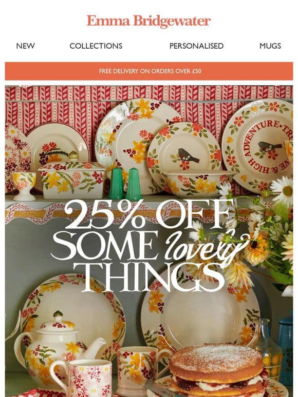 25% off some lovely things