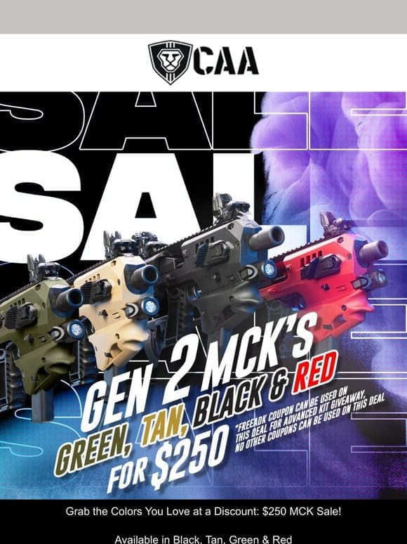 $250 for MCK with Optional Advanced Kit / 25% off Gen 1 MCKs with Optional Advanced Kit