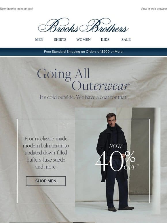 40% off outerwear to warm up a new year.