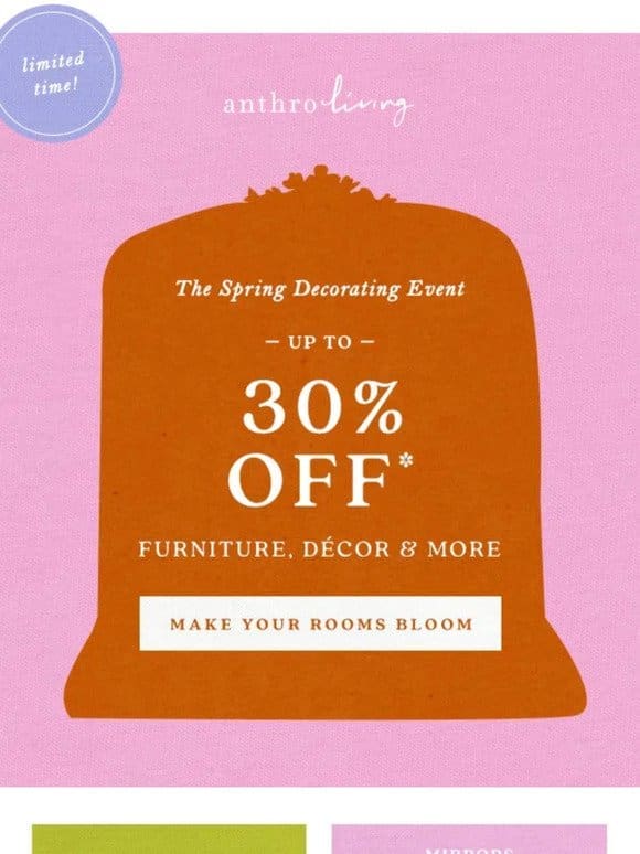 A Spring Treat: Up to 30% Off