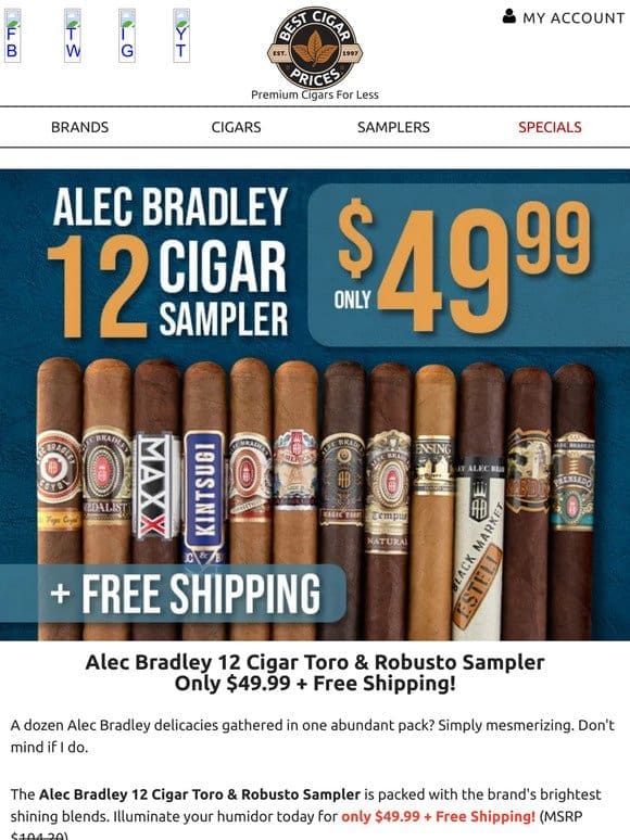 Alec Bradley 12 Cigar Toro & Robusto Sampler Only $49.99 + Free Shipping