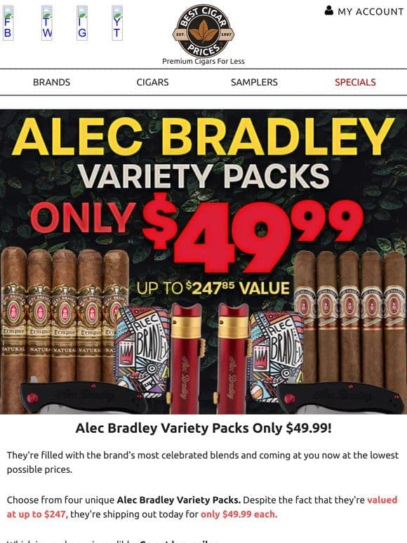 Alec Bradley Variety Packs only $49.99