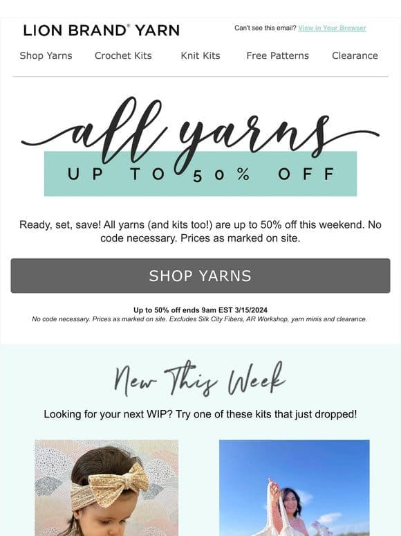 All Yarns & Kits Up To 50% Off!