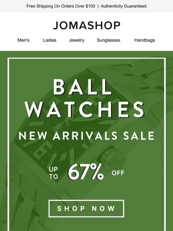 BALL WATCHES: New Arrivals (Up To 67% OFF)