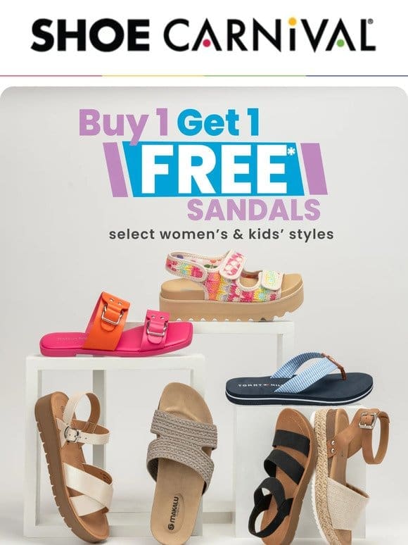 BOGO Free just for Sandal Season!