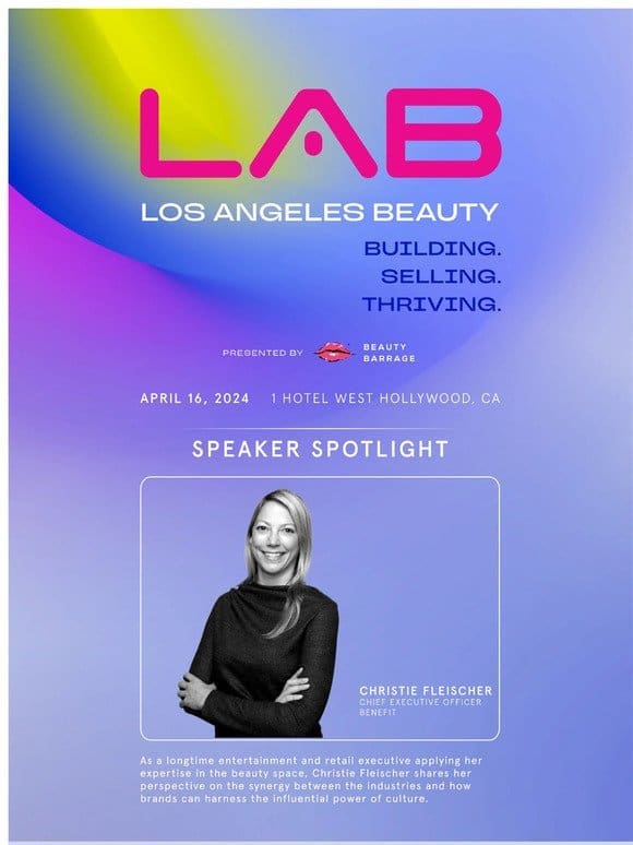 Benefit CEO Christie Fleischer LIVE at the WWD LA Beauty Forum