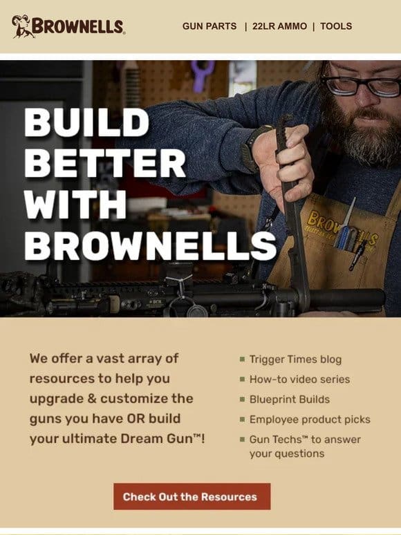 Build Better with Brownells