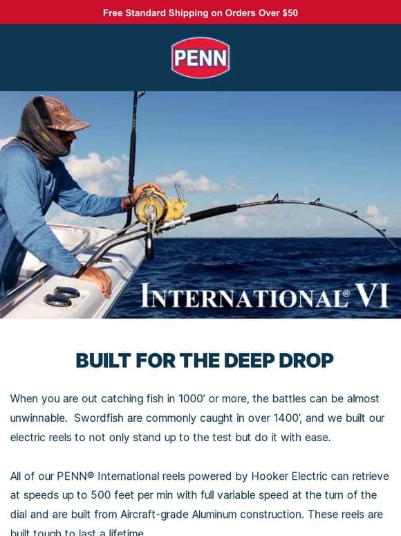 Built For The Deep Drop: PENN Electric Reels