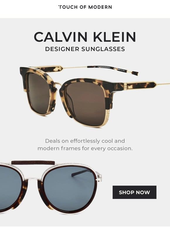 Calvin Klein’s Most Sought After Sunglasses