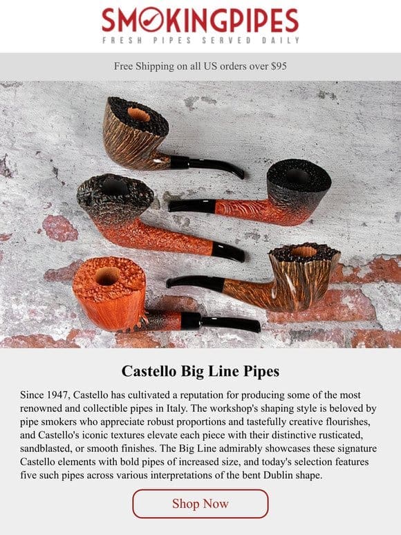 Castello Big Line Pipes | Bold And Iconically Finished