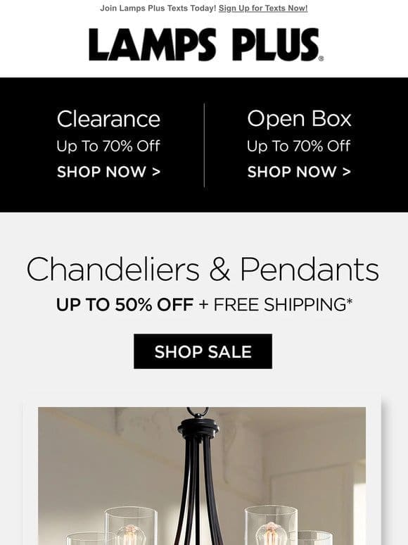 Chandeliers & Pendants Up to 50% Off