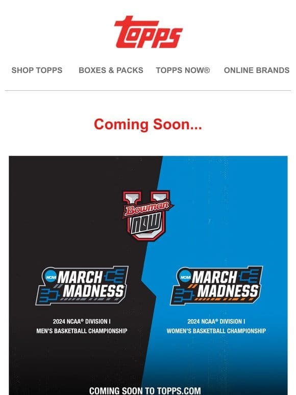 Coming Soon: March Madness x Bowman U NOW®!