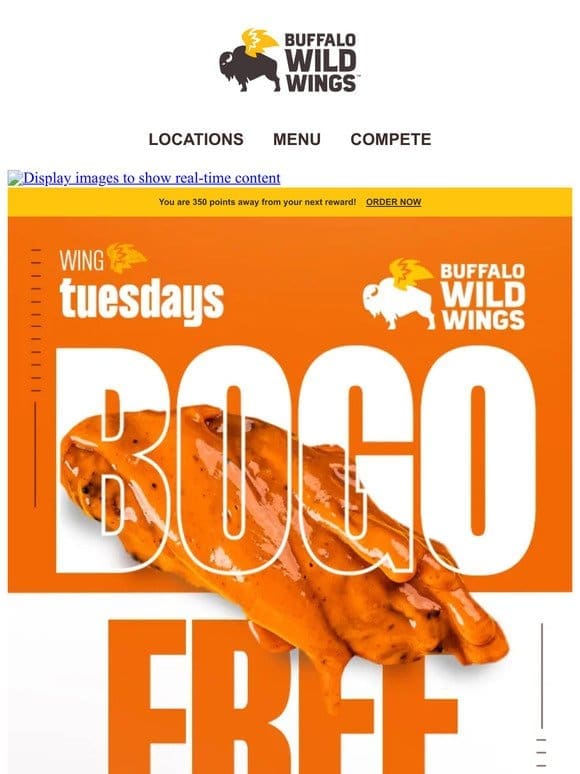 Dine-in tomorrow to get BOGO free traditional wings