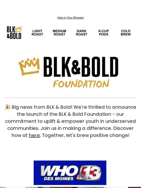 Exciting News: BLK & Bold Foundation is Here!