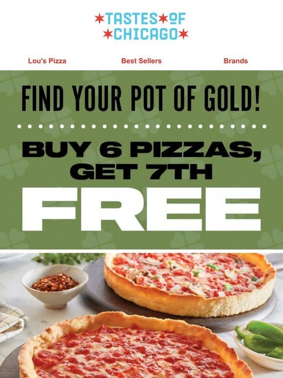 Feeling Lucky? Buy 6， Get 1 Free