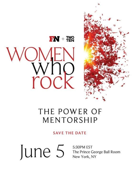 Footwear News and TwoTen Present Women Who Rock 2024