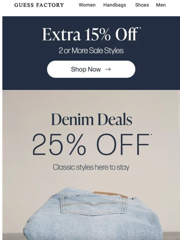 Forever Denim | 25% Off