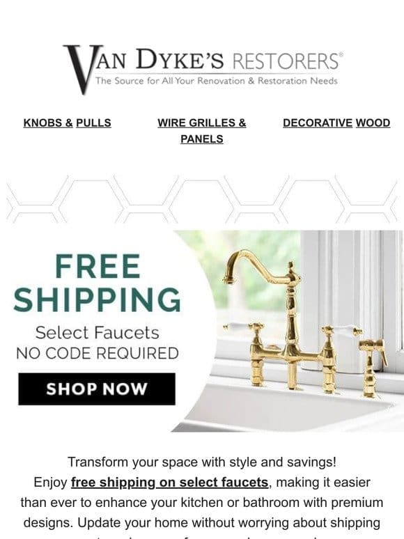 Free Shipping on Select Faucets