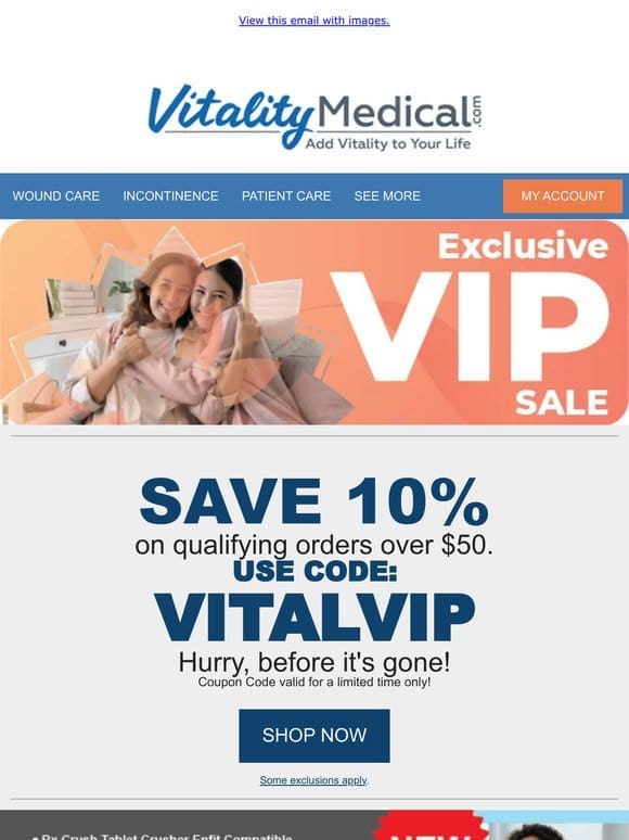 Friend， Exclusive VIP Sale!