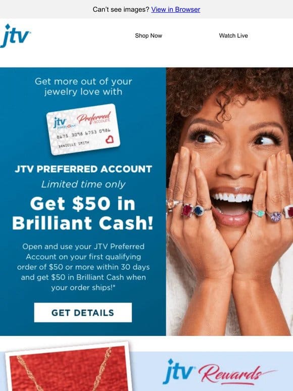 Get $50 Brilliant Cash! Find out how…