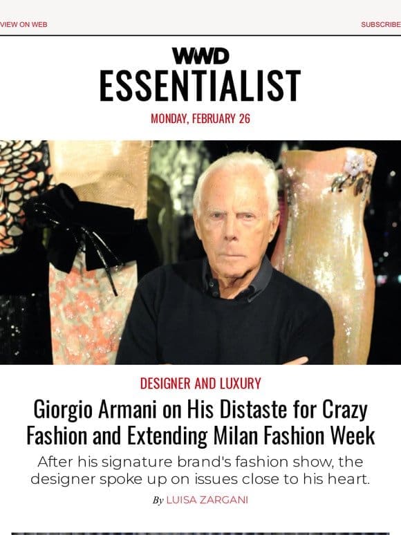 Giorgio Armani on His Distaste for Crazy Fashion and Extending Milan Fashion Week