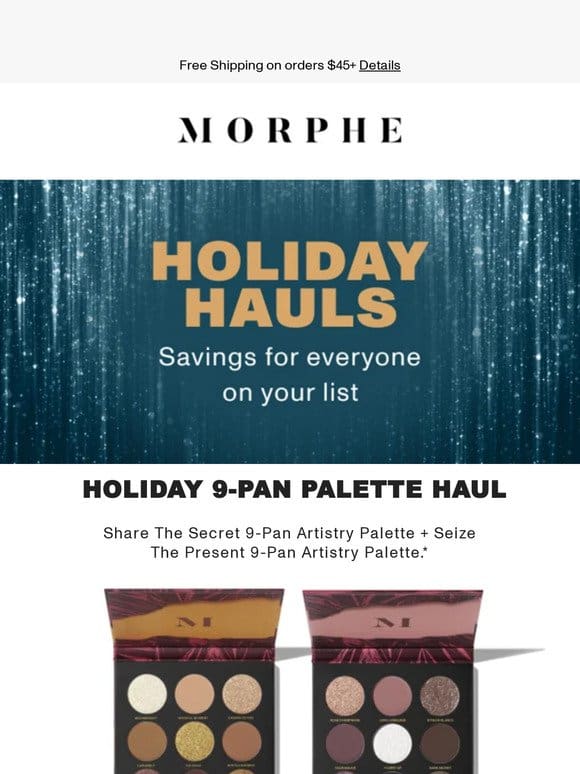 Holiday Palette Haul (Limited Time Only)