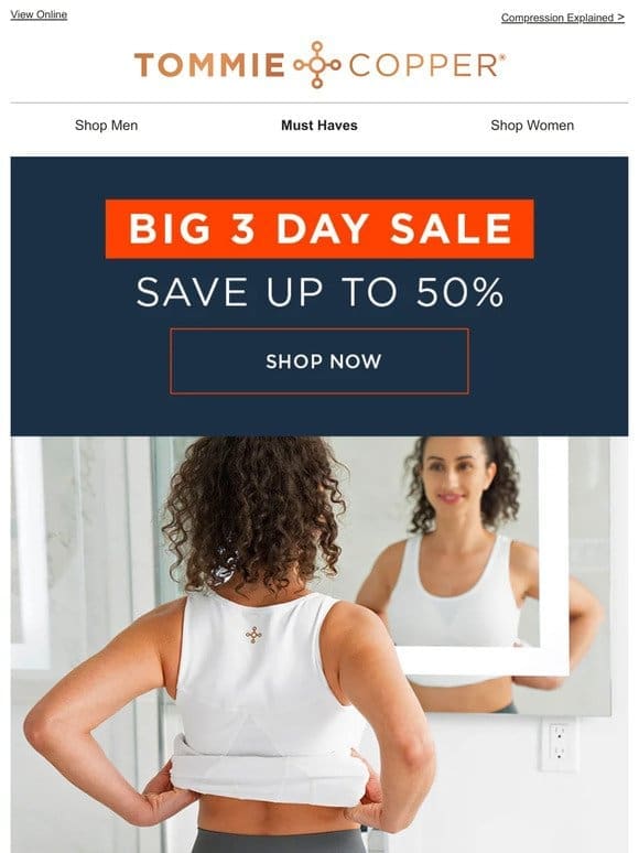 Hurry In: Big 3-Day Sale， Save up to 50%