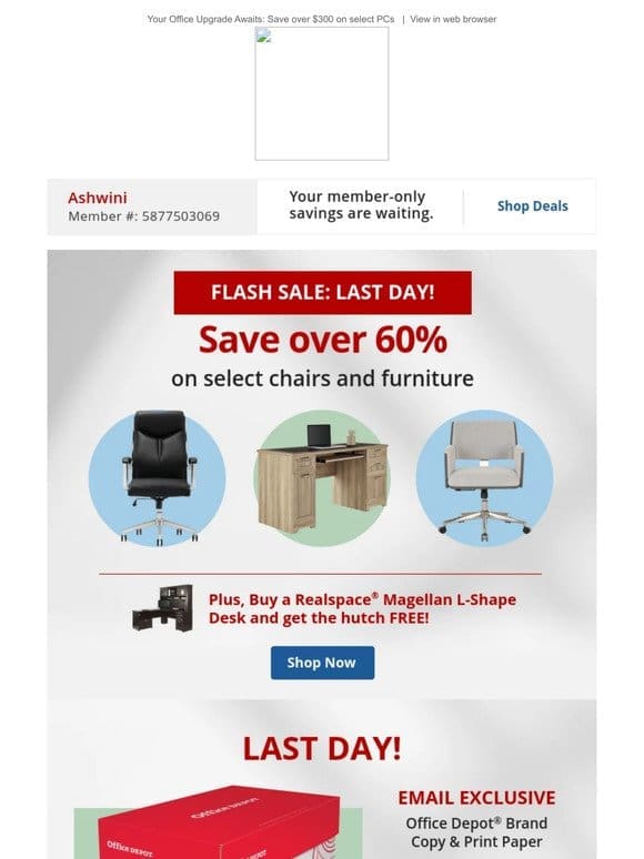 Hurry， it’s the FINAL day of the Furniture Flash Sale & $39.99 10-ream case paper with coupon