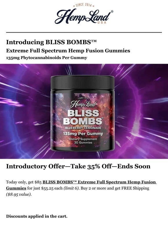 Introducing BLISS BOMBS™—Sale Ends Soon