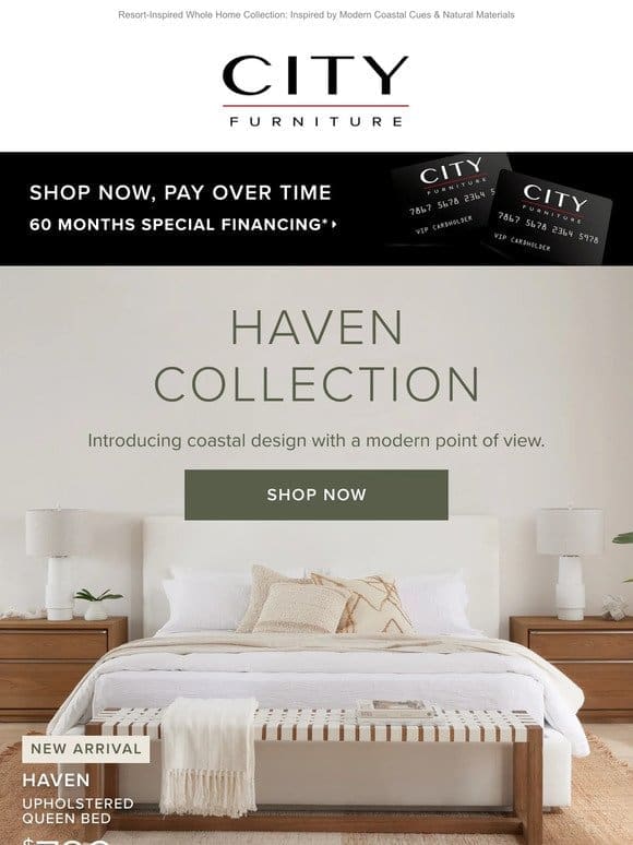 Introducing Our Haven Collection