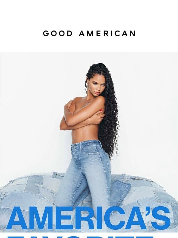 JUST DROPPED: AMERICA’S FAVORITE DENIM