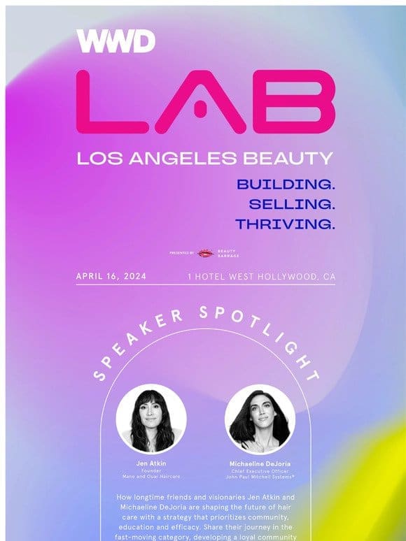 Jen Atkin & Michaeline DeJoria LIVE at the WWD LA Beauty Forum