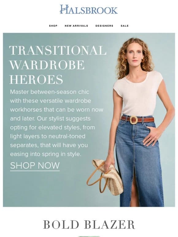 Just In: Transitional Wardrobe Heroes