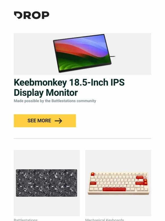 Keebmonkey 18.5-Inch IPS Display Monitor， Drop + ArqKeebs Rocky Bird Desk Mat， FRONTIER Dragon PBT Keycap Set and more…
