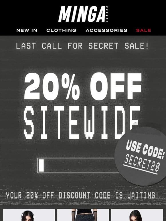 LAST CHANCE! 20% OFF SITEWIDE ⚠️