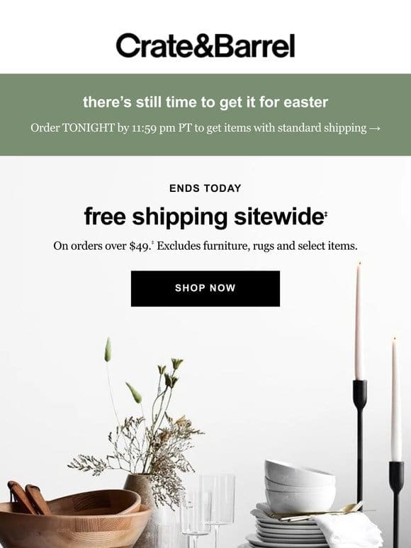 LAST DAY to get sitewide free shipping!